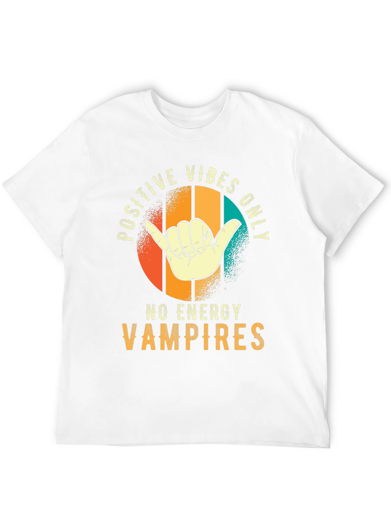 Positive Vibes Only T-Shirt - No Energy Vampires Tee