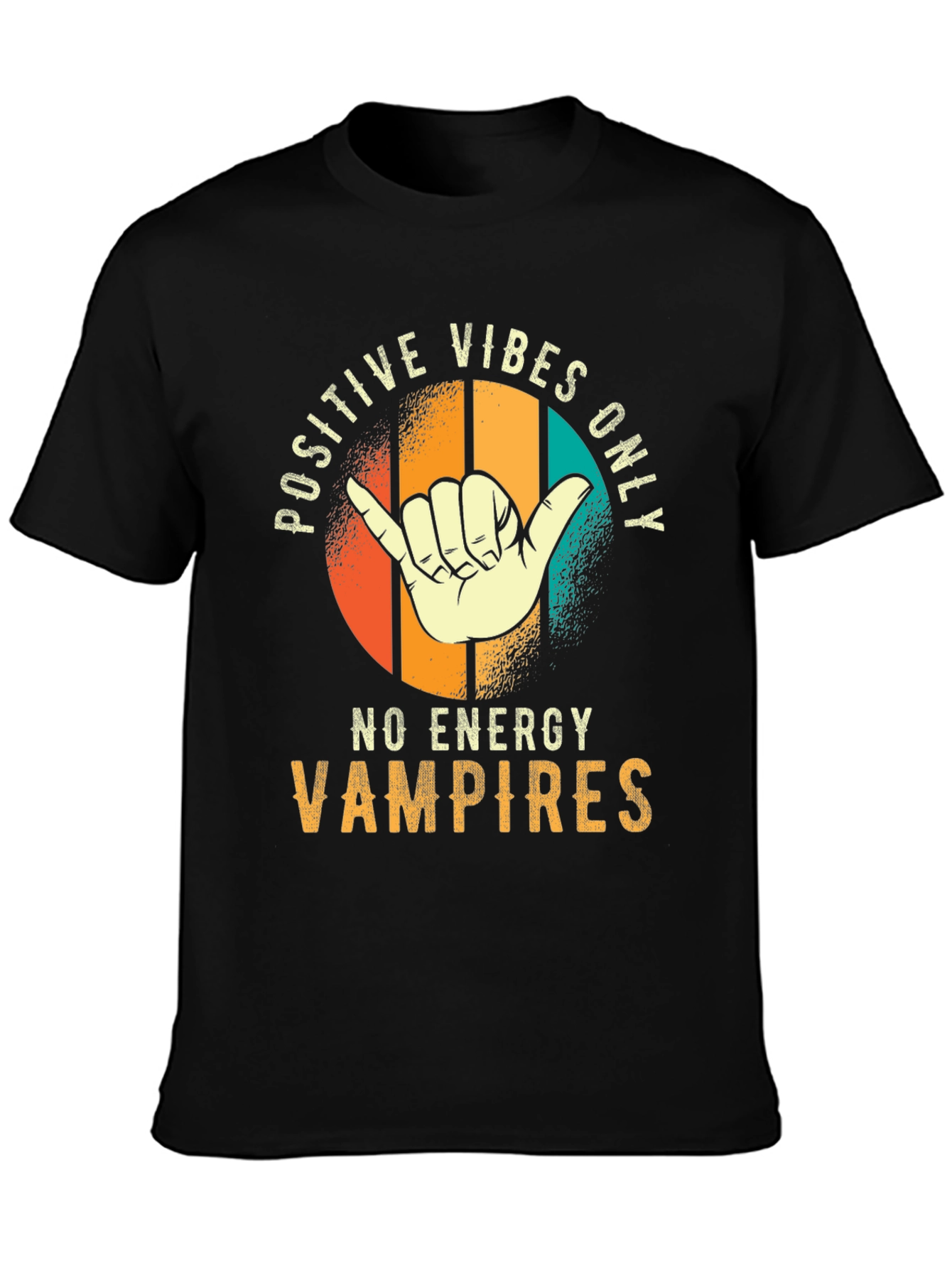 Positive Vibes Only T-Shirt - No Energy Vampires Tee