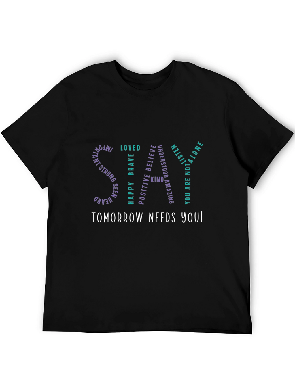 Inspirational STAY Strong Graphic Tee