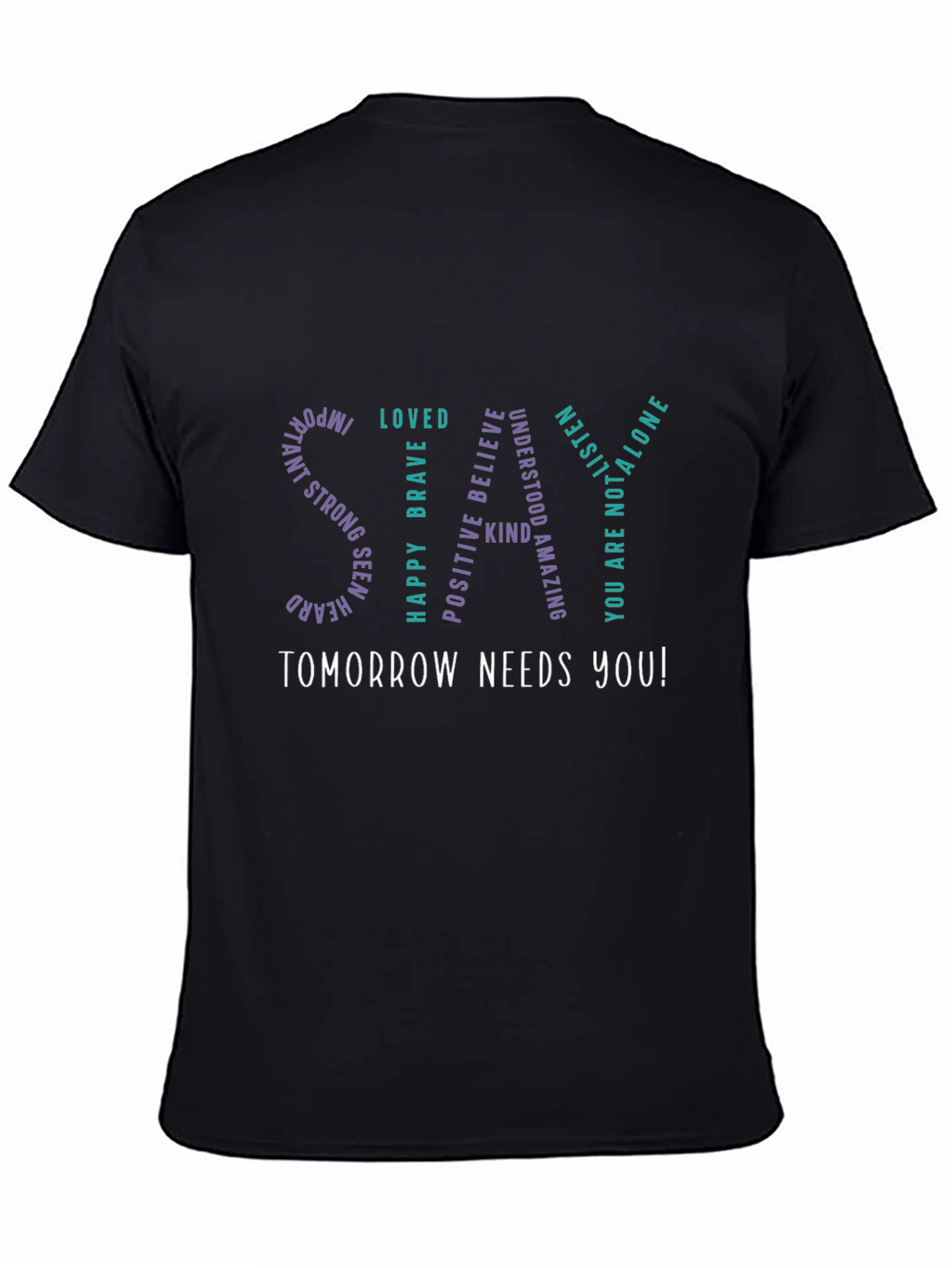 Inspirational STAY Strong Graphic Tee