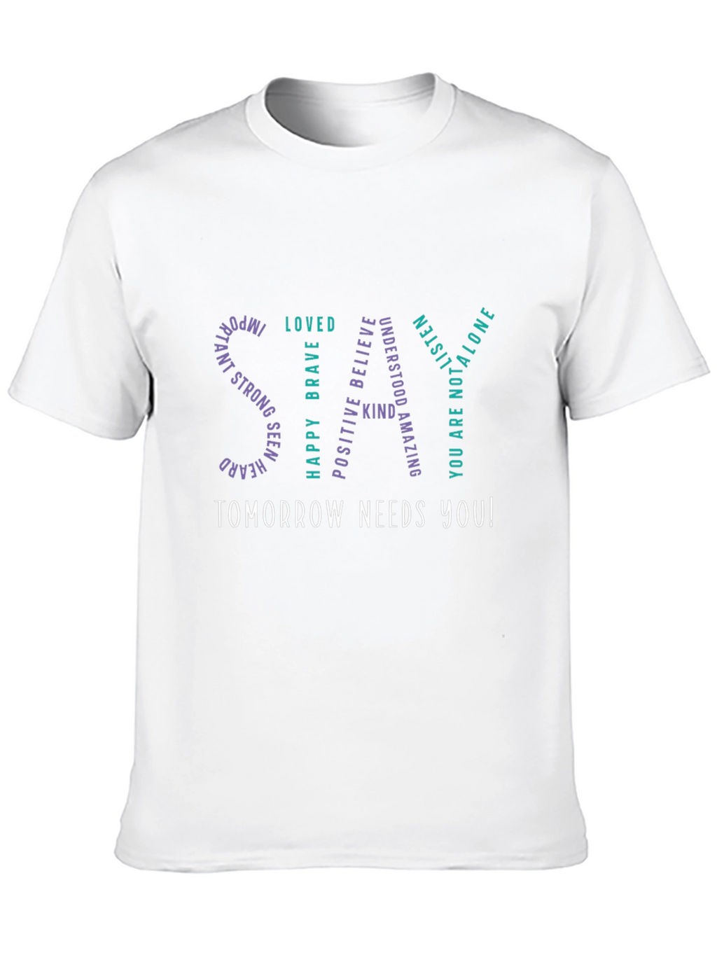 Inspirational STAY Strong Graphic Tee