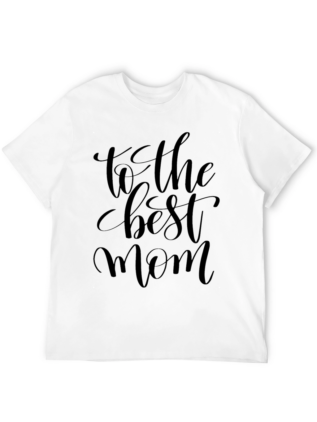 Best Mom Ever Black Graphic Tee