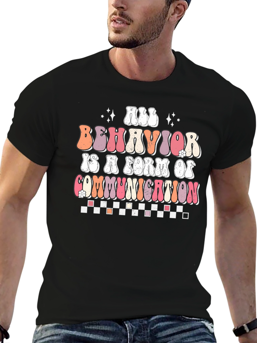 All Behavior is Communication T-Shirt