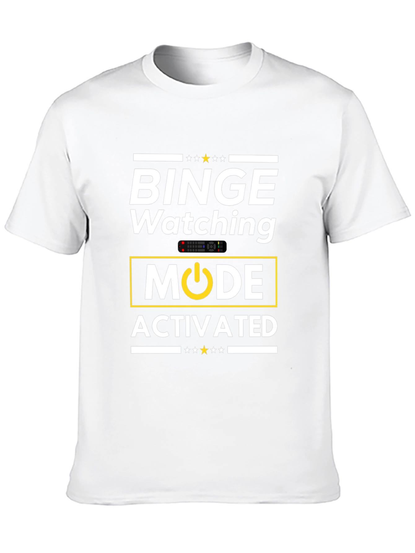 Binge Watching Mode Activated T-Shirt