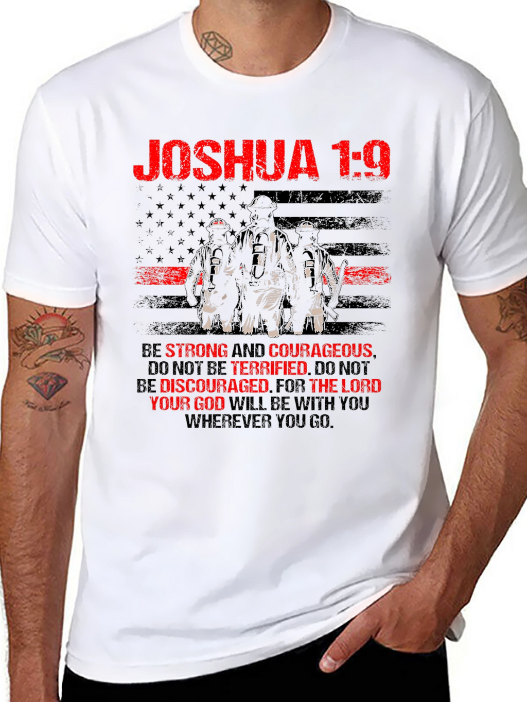 Joshua 1:9 Firefighter Graphic T-Shirt