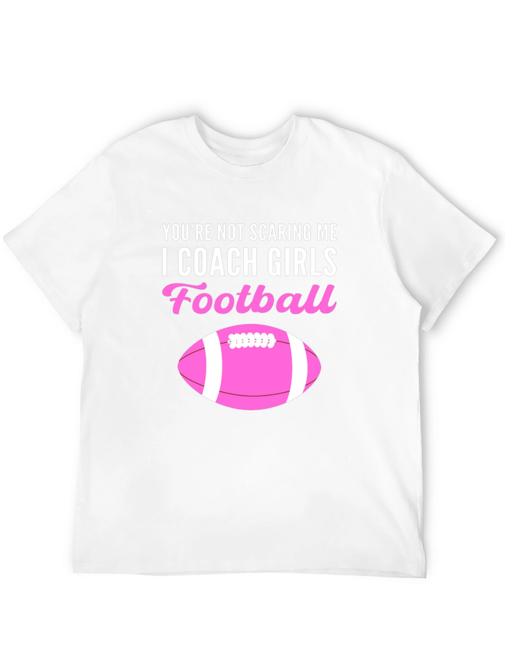 I Coach Girls Football Graphic Tee