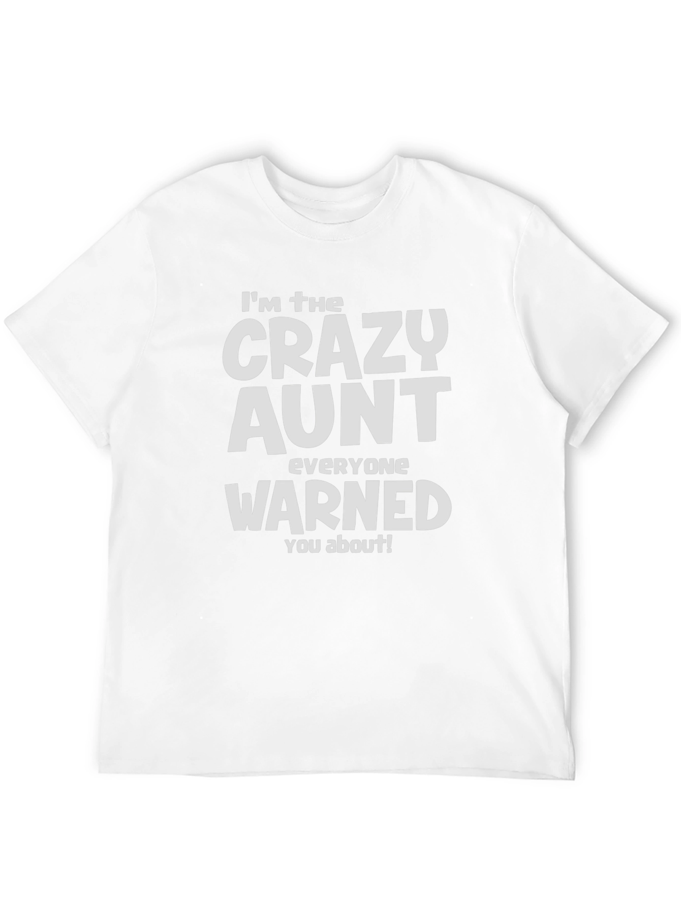 Crazy Aunt Graphic T-Shirt - Fun Aunt Tee