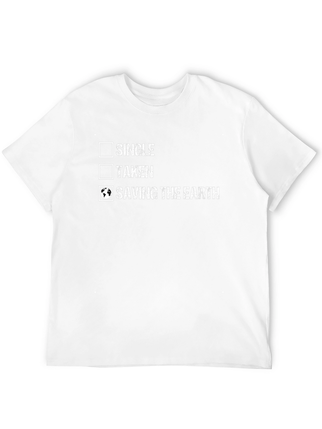Saving the Earth T-Shirt: Single Taken Graphic Tee
