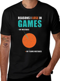 Reasons I Lose T-Shirt