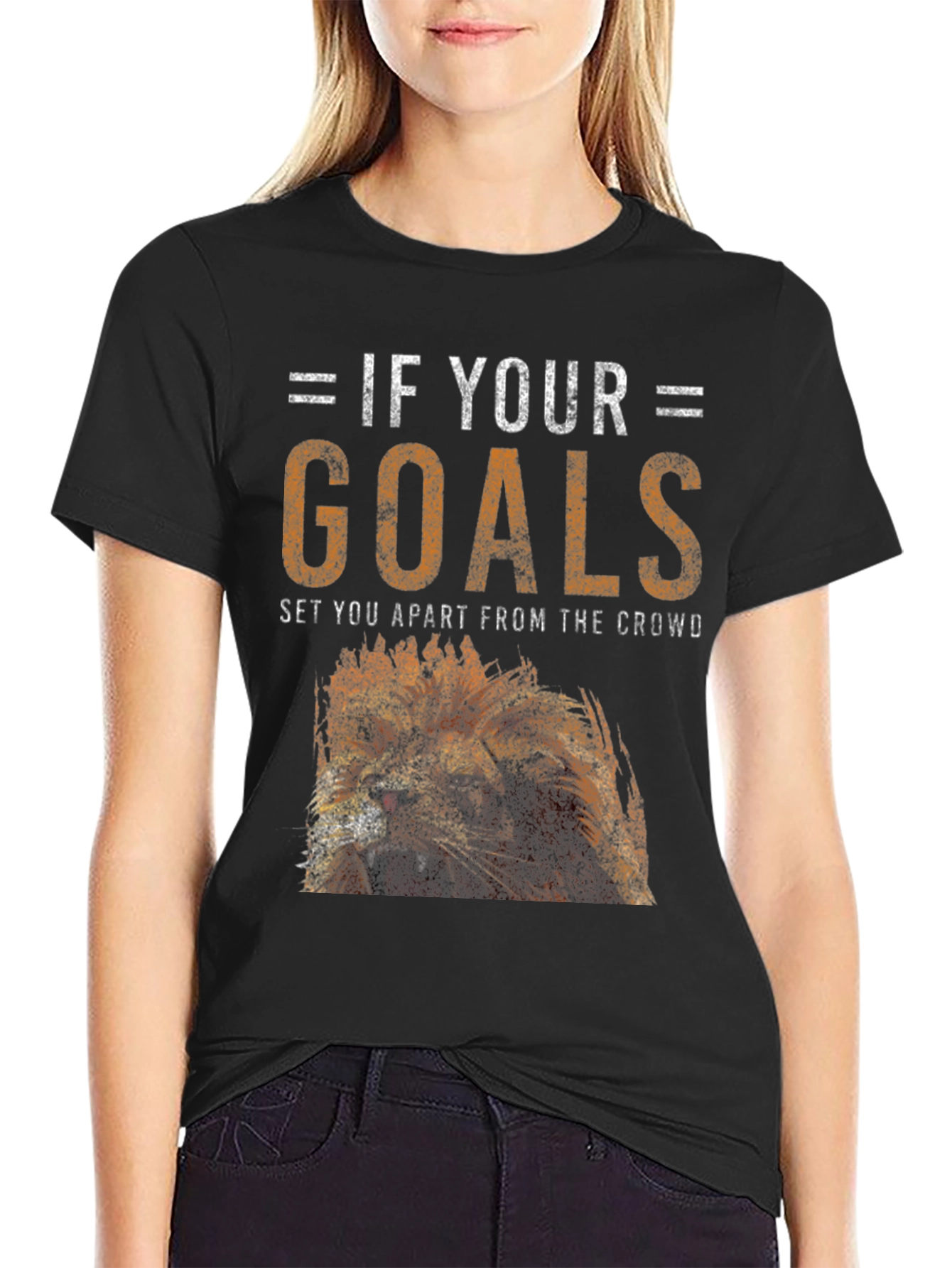 If Your Goals T-Shirt - Lion Graphic Tee - Motivational