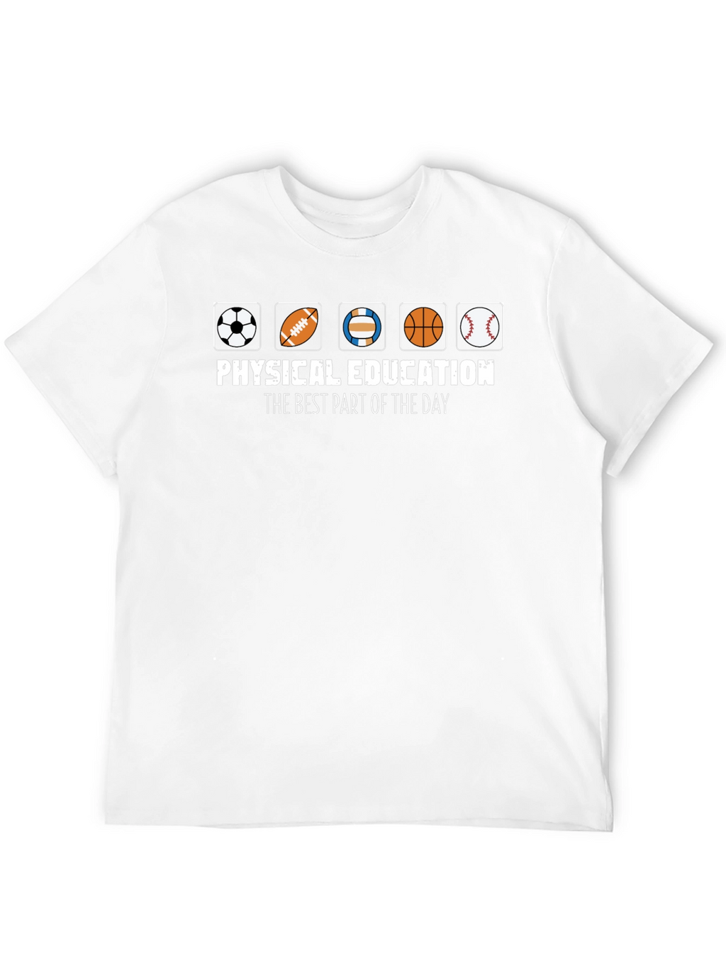 Physical Education T-Shirt - Best Part of the Day