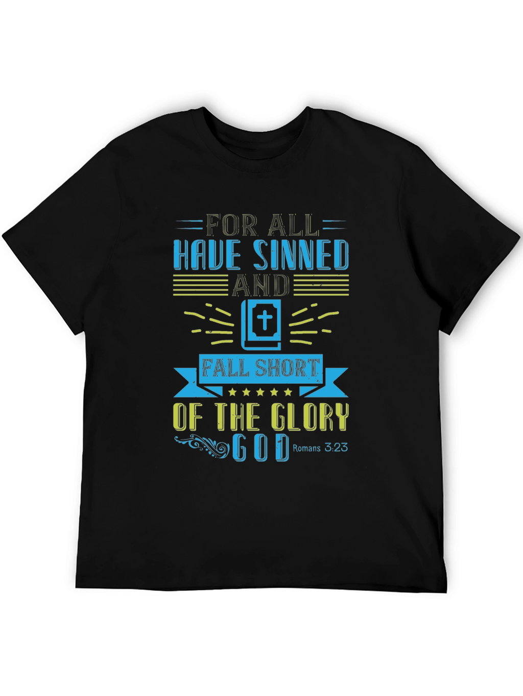 Faith-Based Tee: Romans 3:23 Design