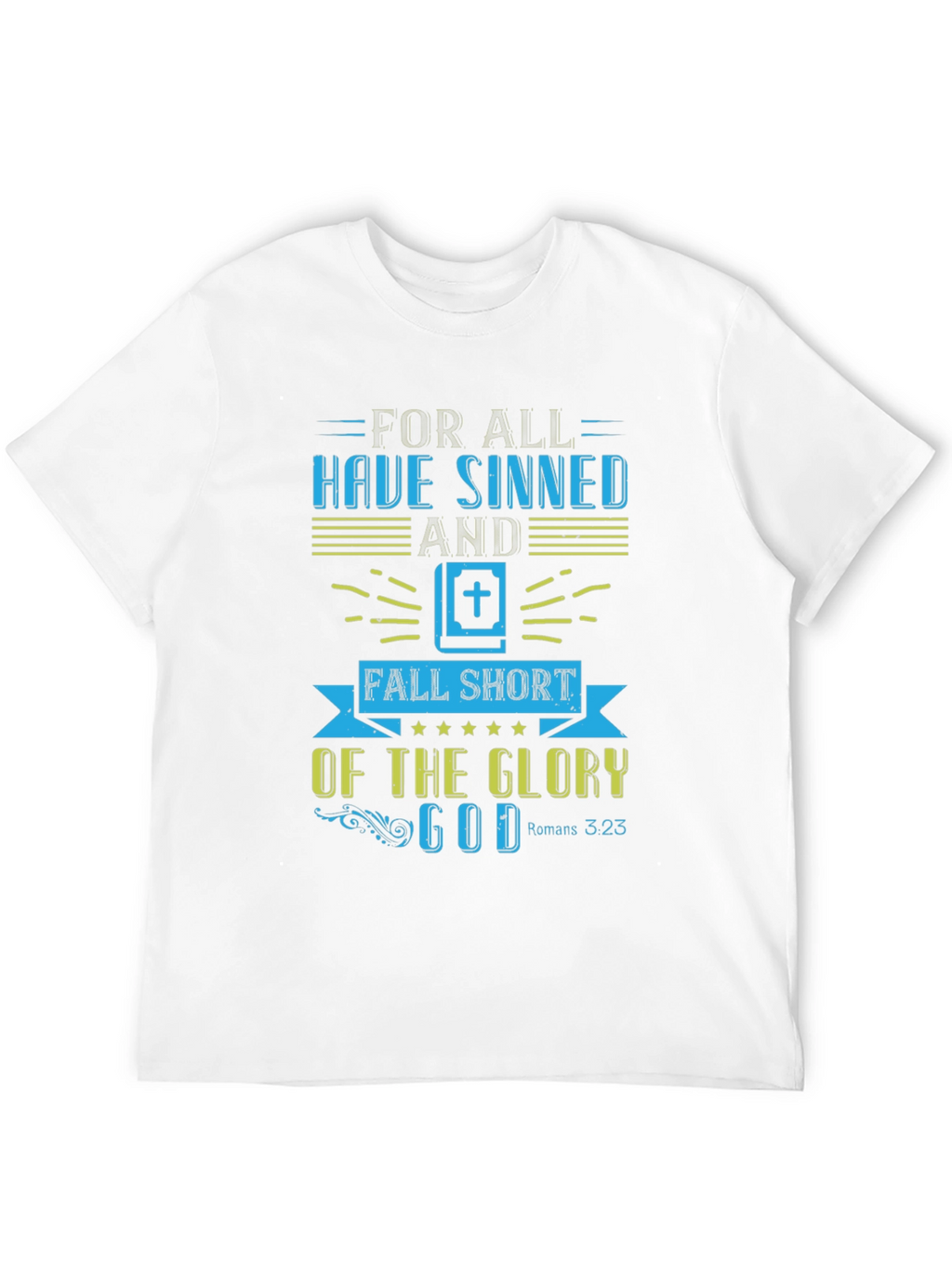 Faith-Based Tee: Romans 3:23 Design