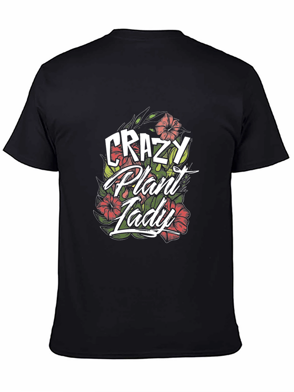 Crazy Plant Lady Graphic T-Shirt