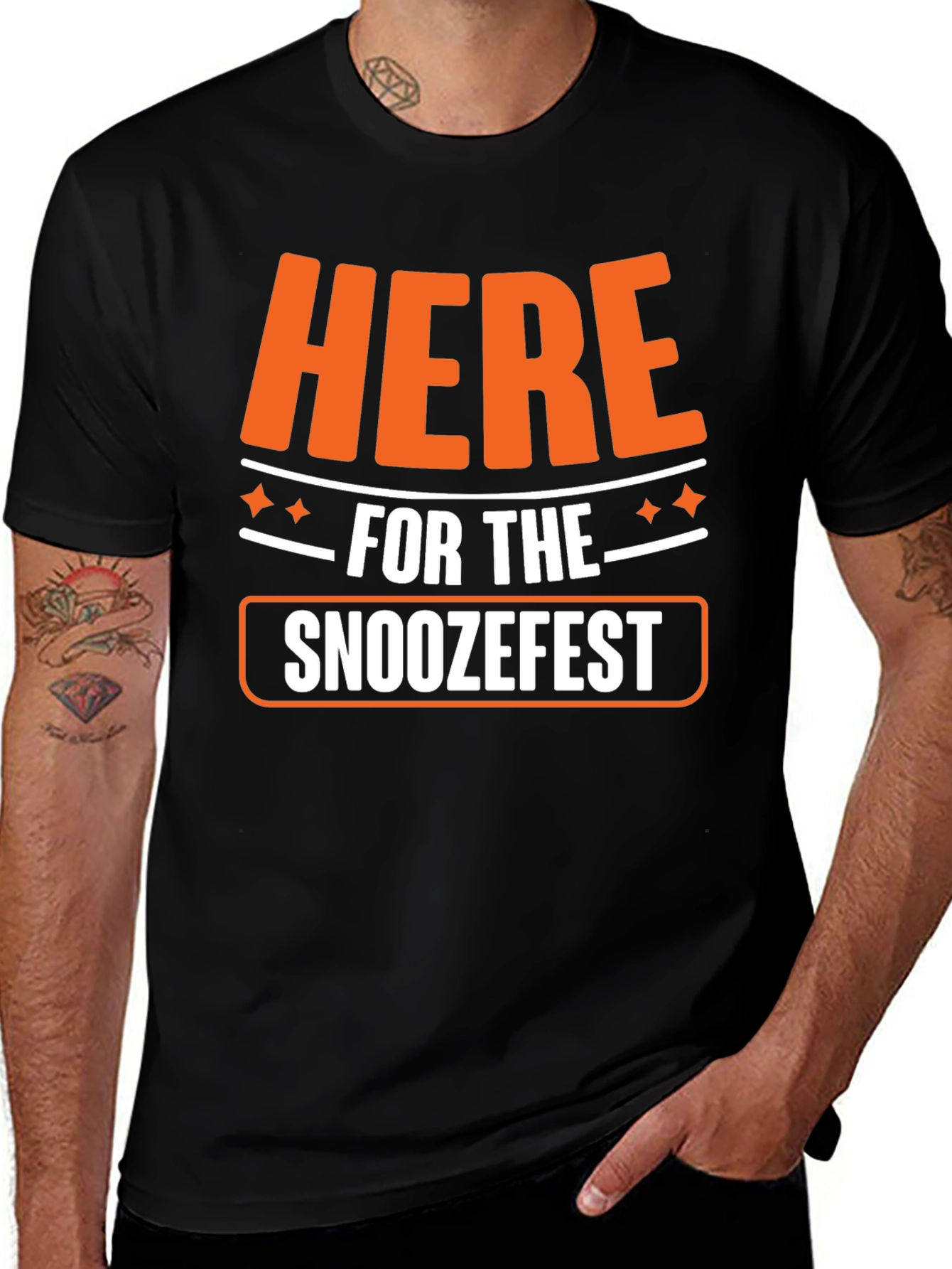 Here for the Snoozefest Graphic Tee