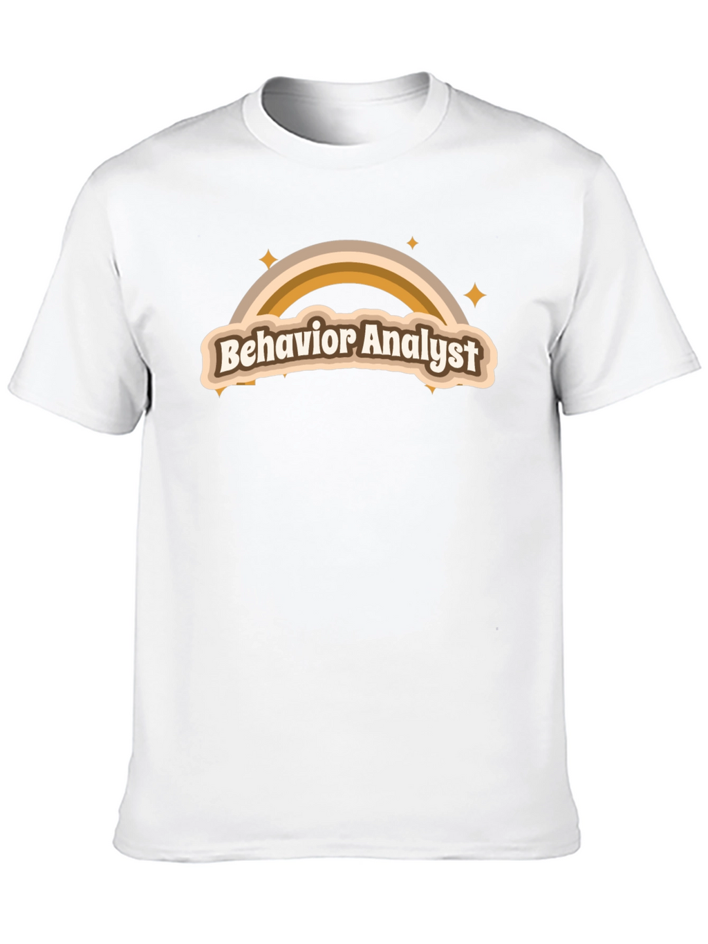 Behavior Analyst Rainbow T-Shirt - Soft Cotton Blend