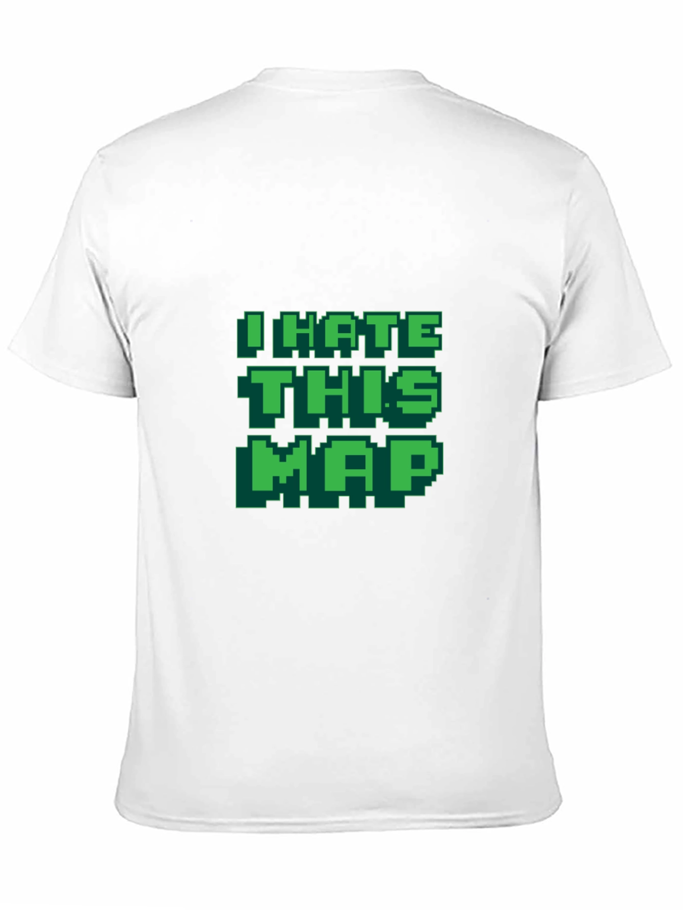 I Hate This Map T-Shirt Funny Gamer Tee