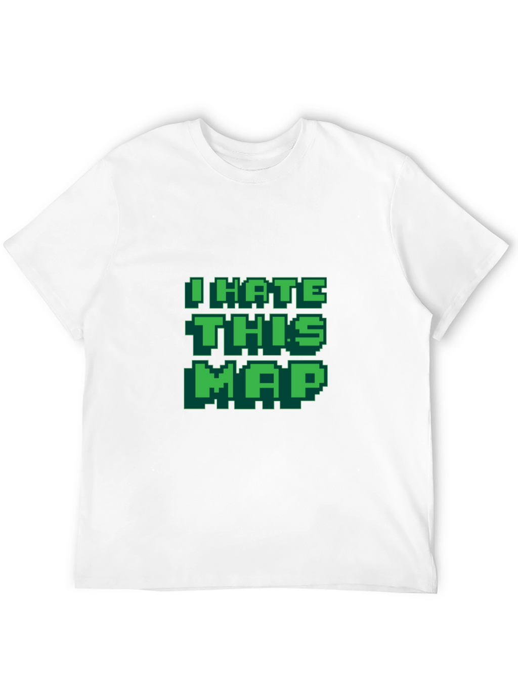I Hate This Map T-Shirt Funny Gamer Tee