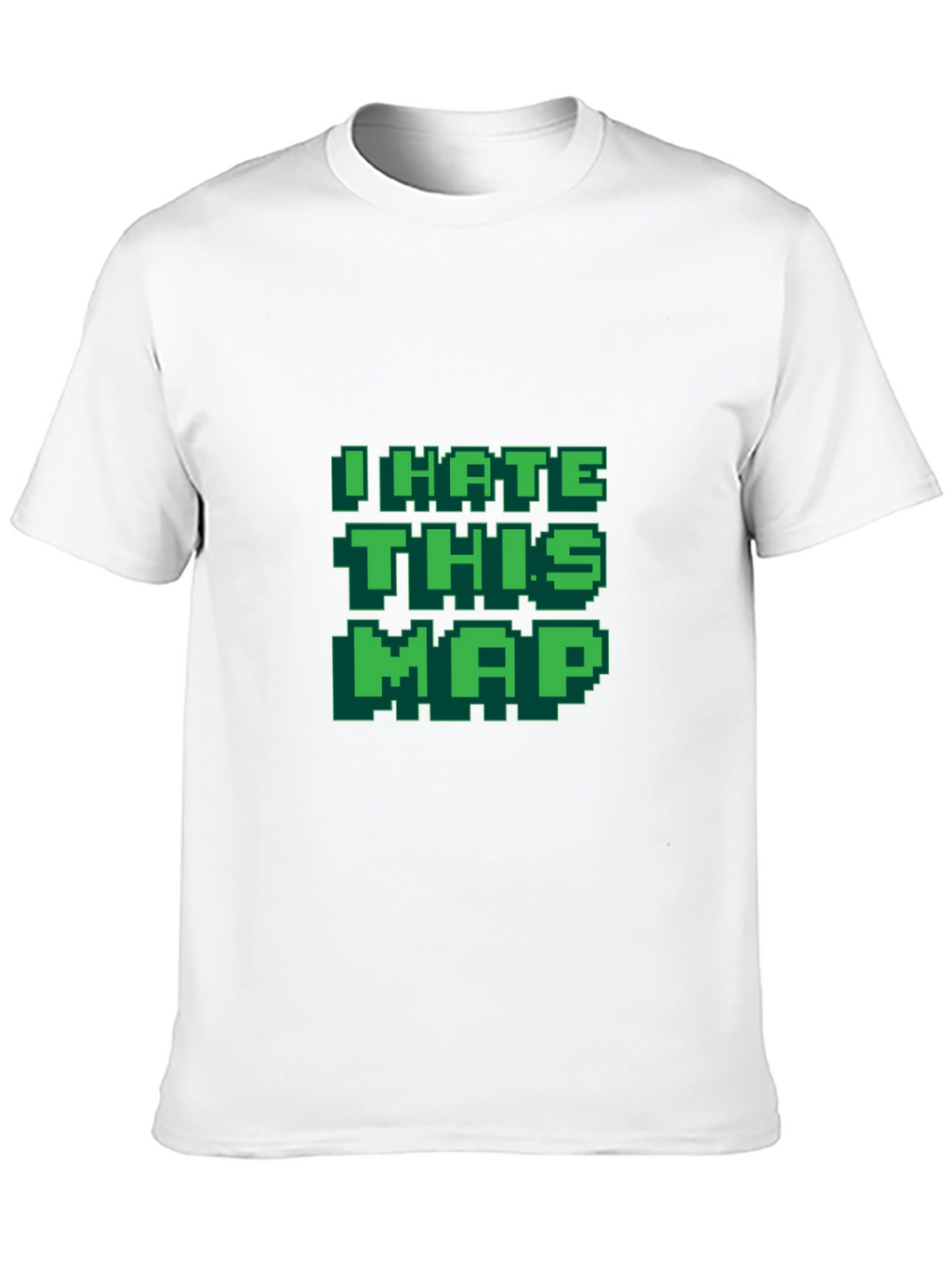 I Hate This Map T-Shirt Funny Gamer Tee