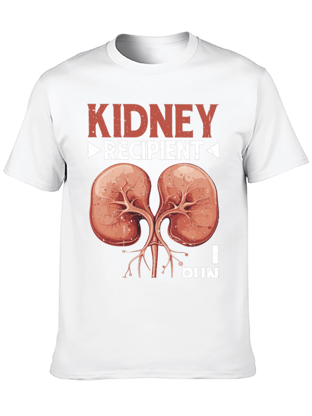 Kidney Recipient Graphic Tee
