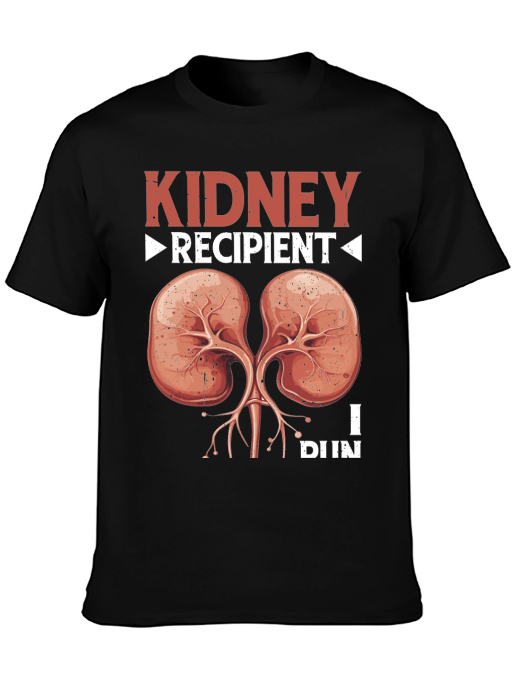 Kidney Recipient Graphic Tee