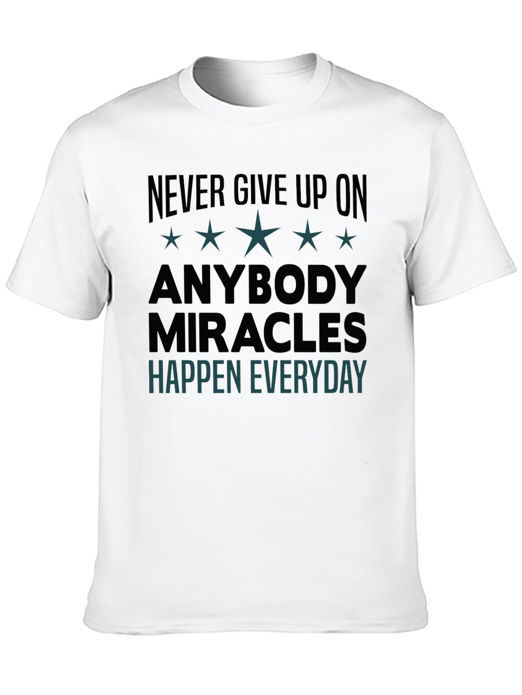 Inspirational Graphic Tee: Never Give Up