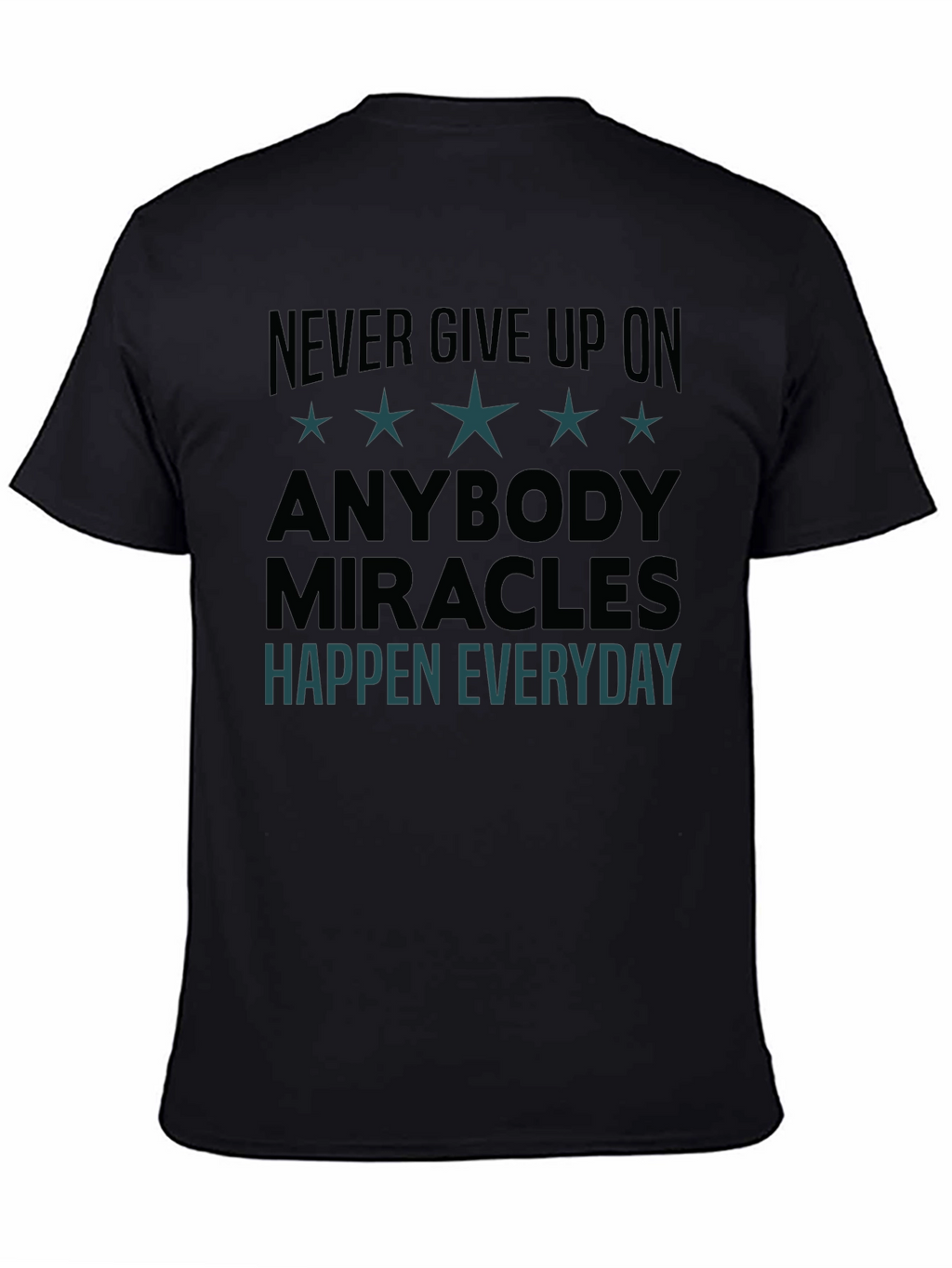 Inspirational Graphic Tee: Never Give Up
