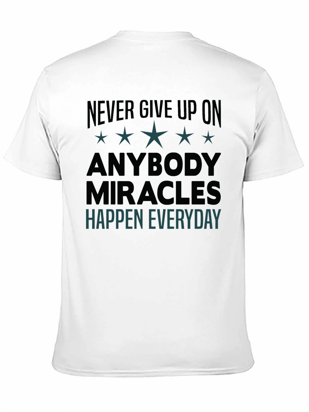 Inspirational Graphic Tee: Never Give Up