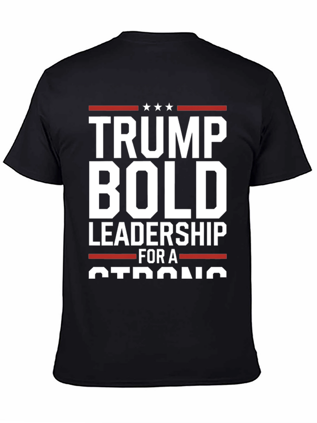 Trump Bold Leadership Graphic T-Shirt
