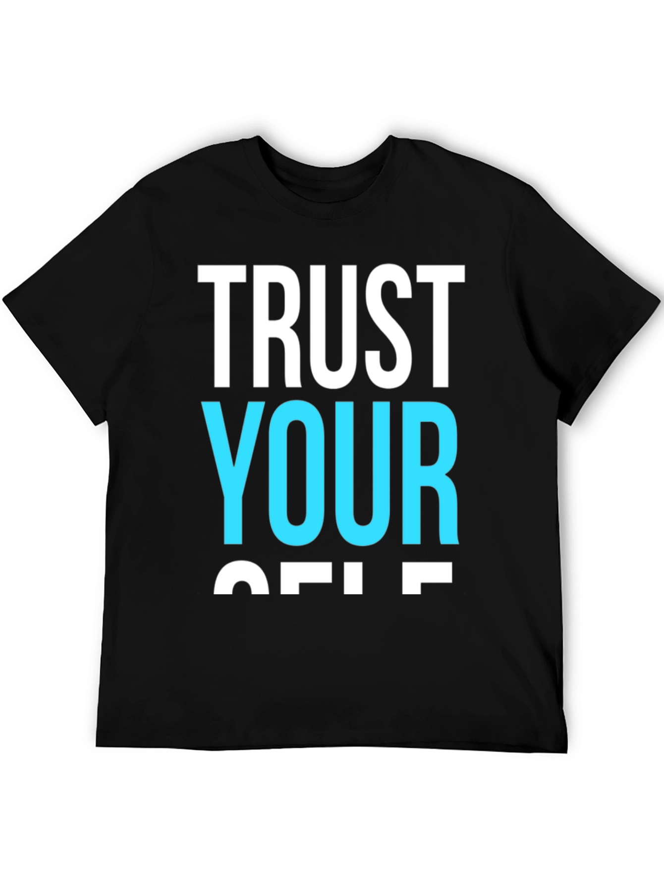 Trust Yourself Graphic Tee - Black
