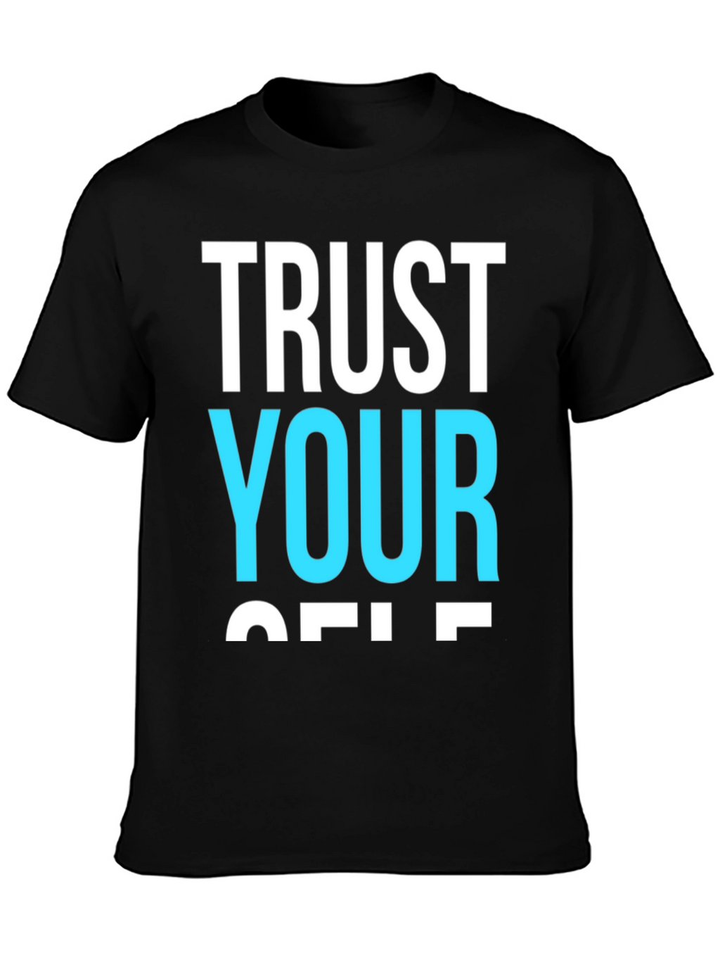 Trust Yourself Graphic Tee - Black