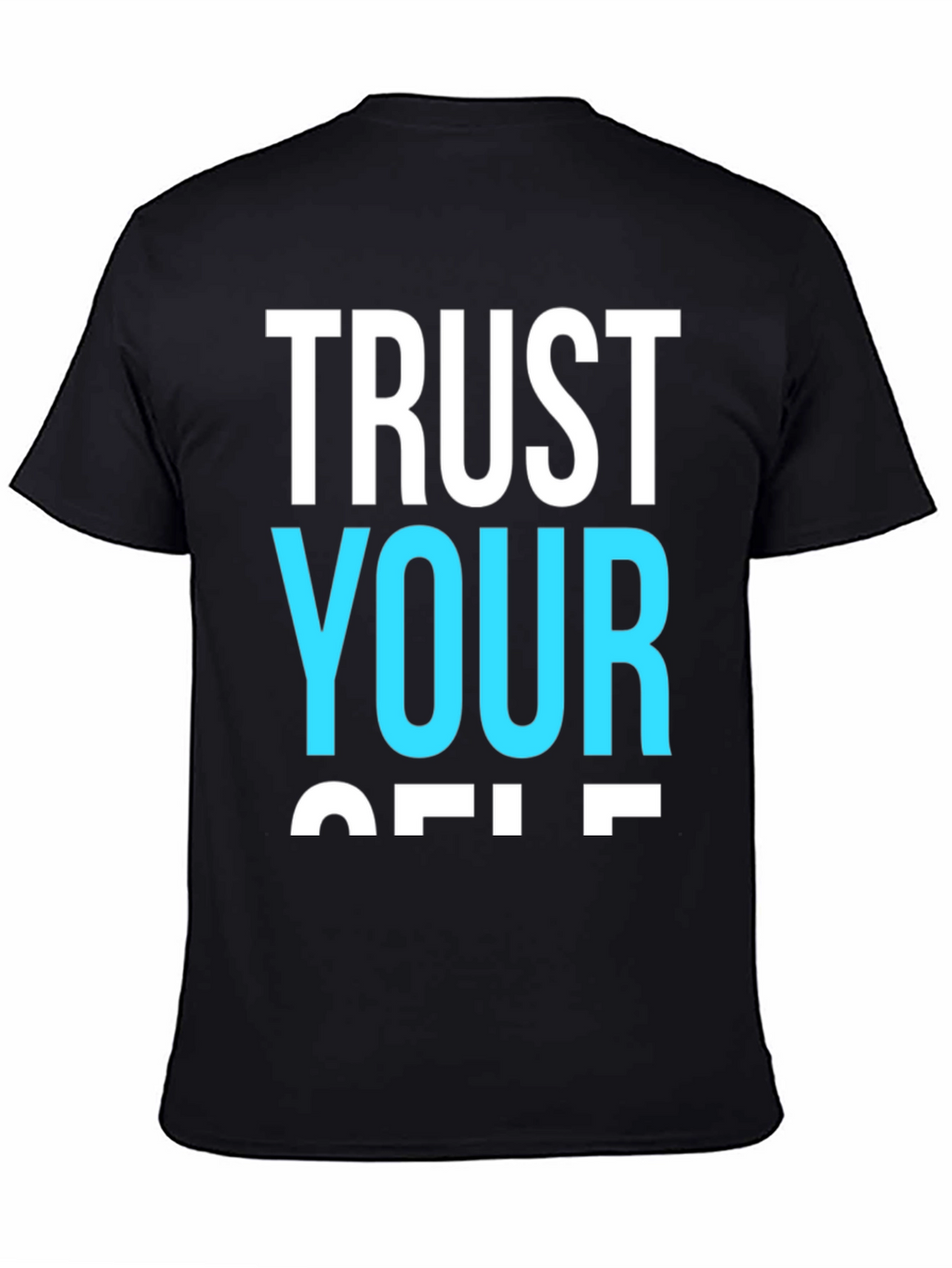 Trust Yourself Graphic Tee - Black