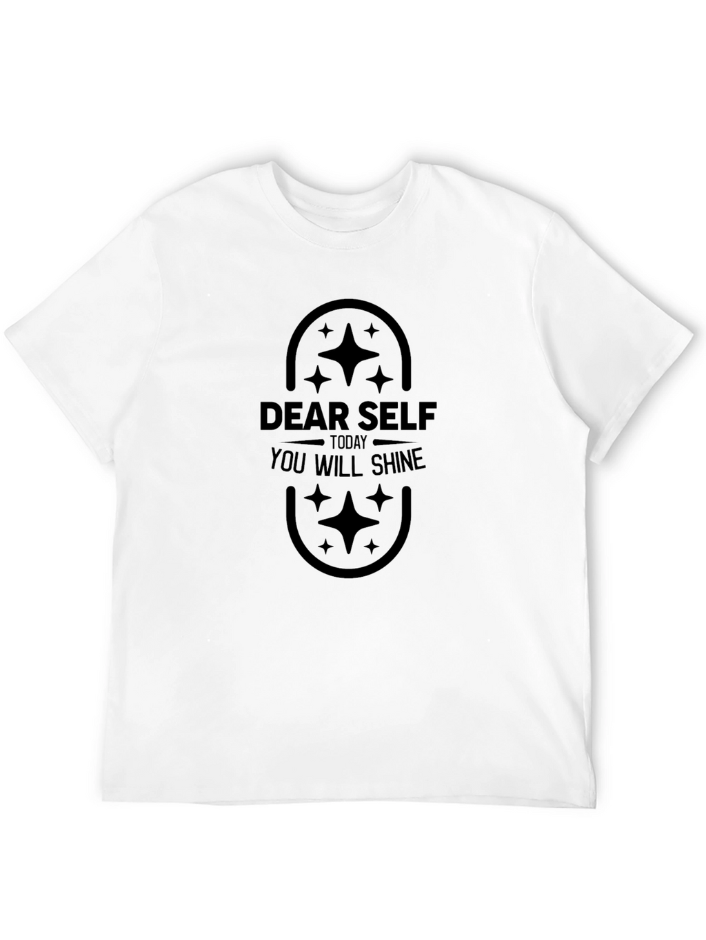 Dear Self You Will Shine T-Shirt