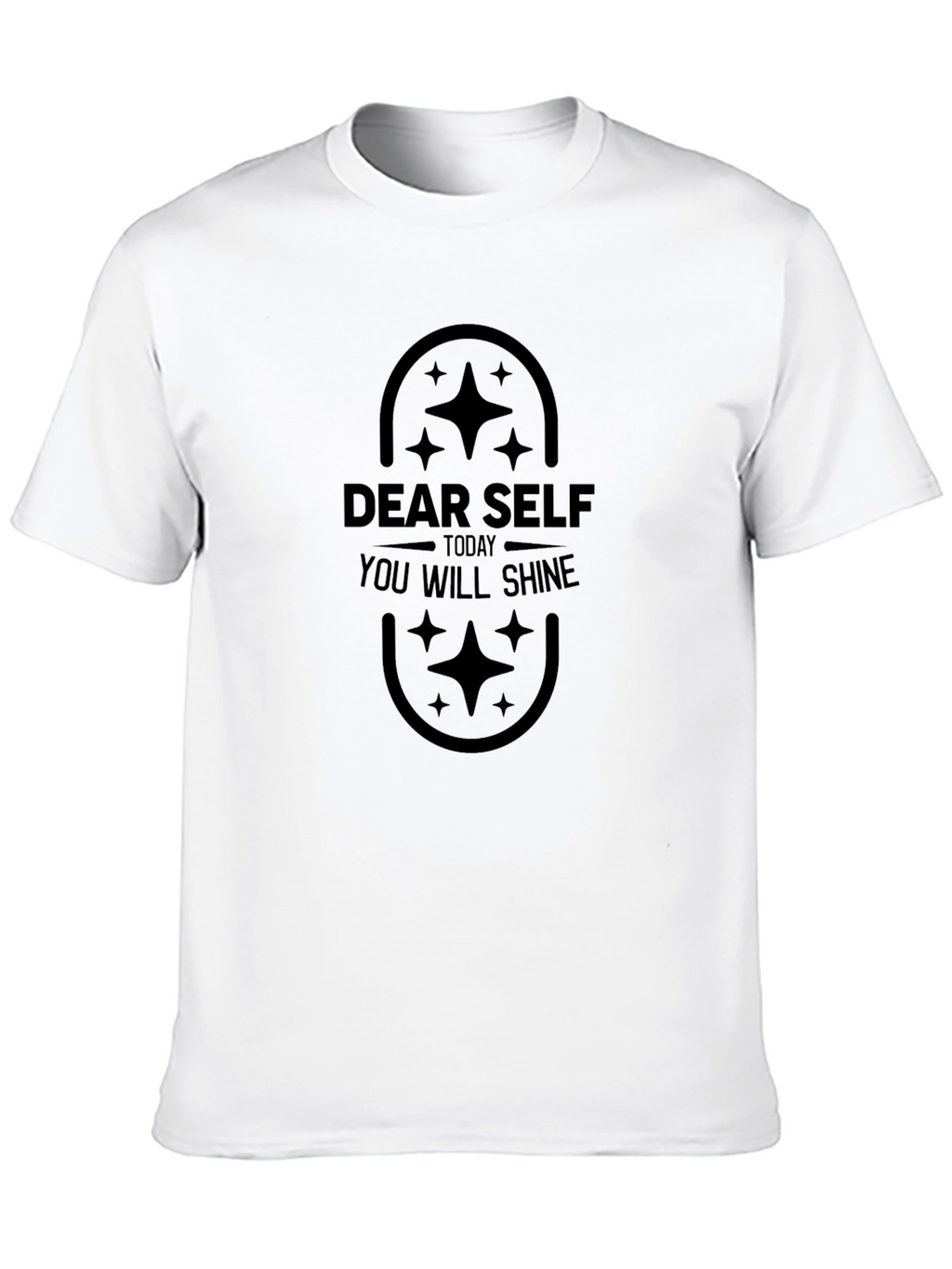 Dear Self You Will Shine T-Shirt