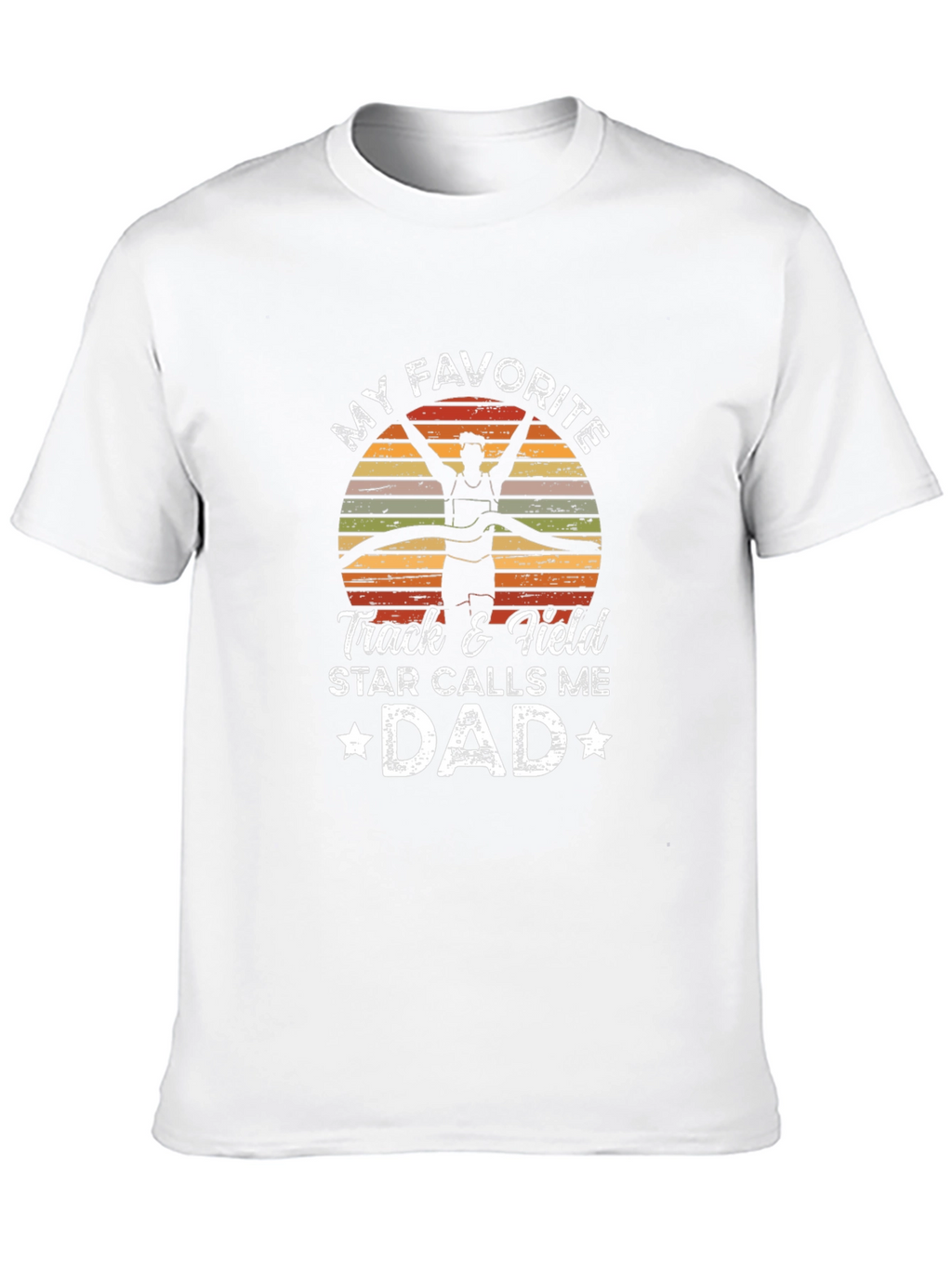 Track & Field Dad T-Shirt: Favorite Star