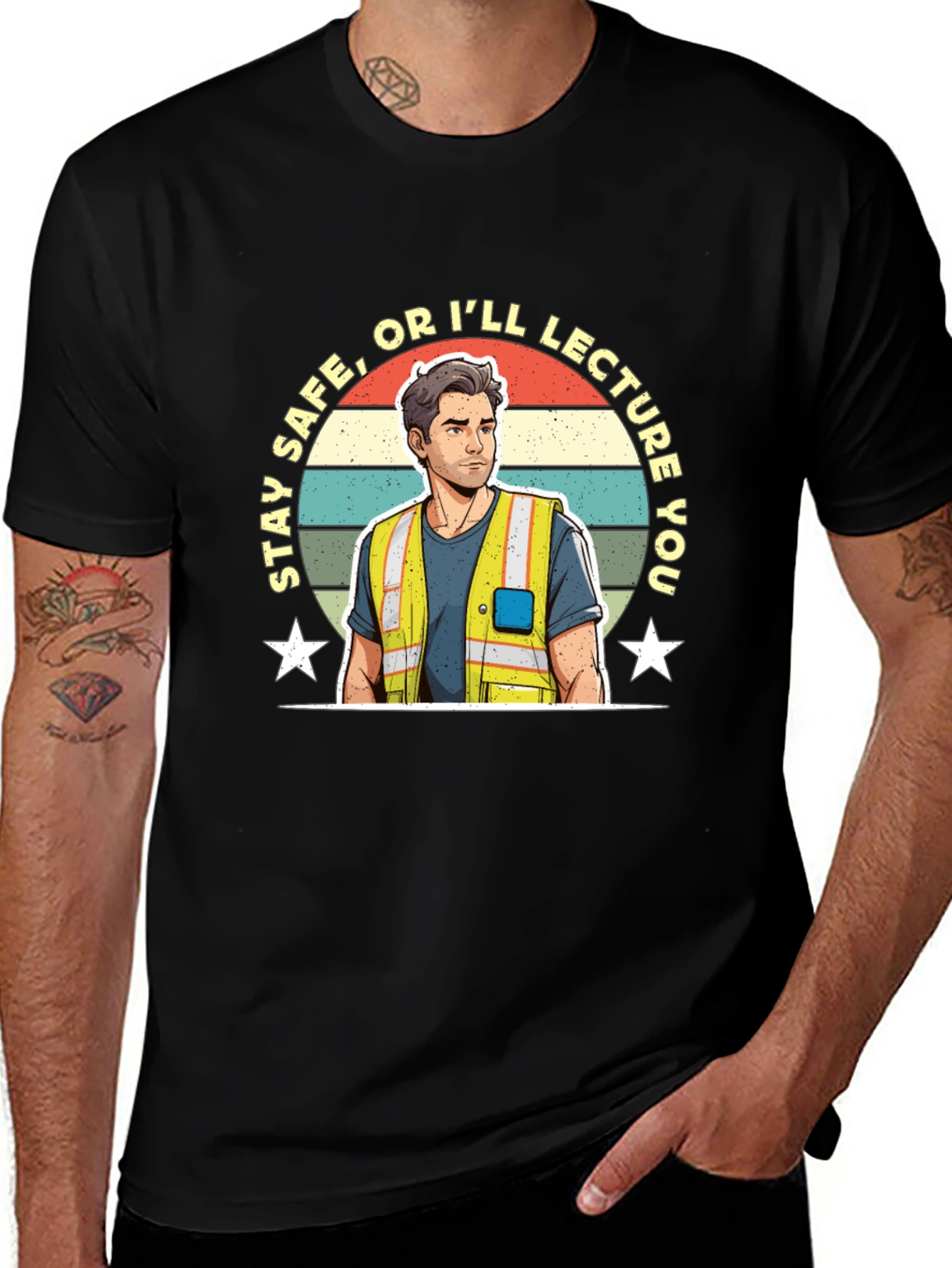Stay Safe T-Shirt Construction Worker Tee