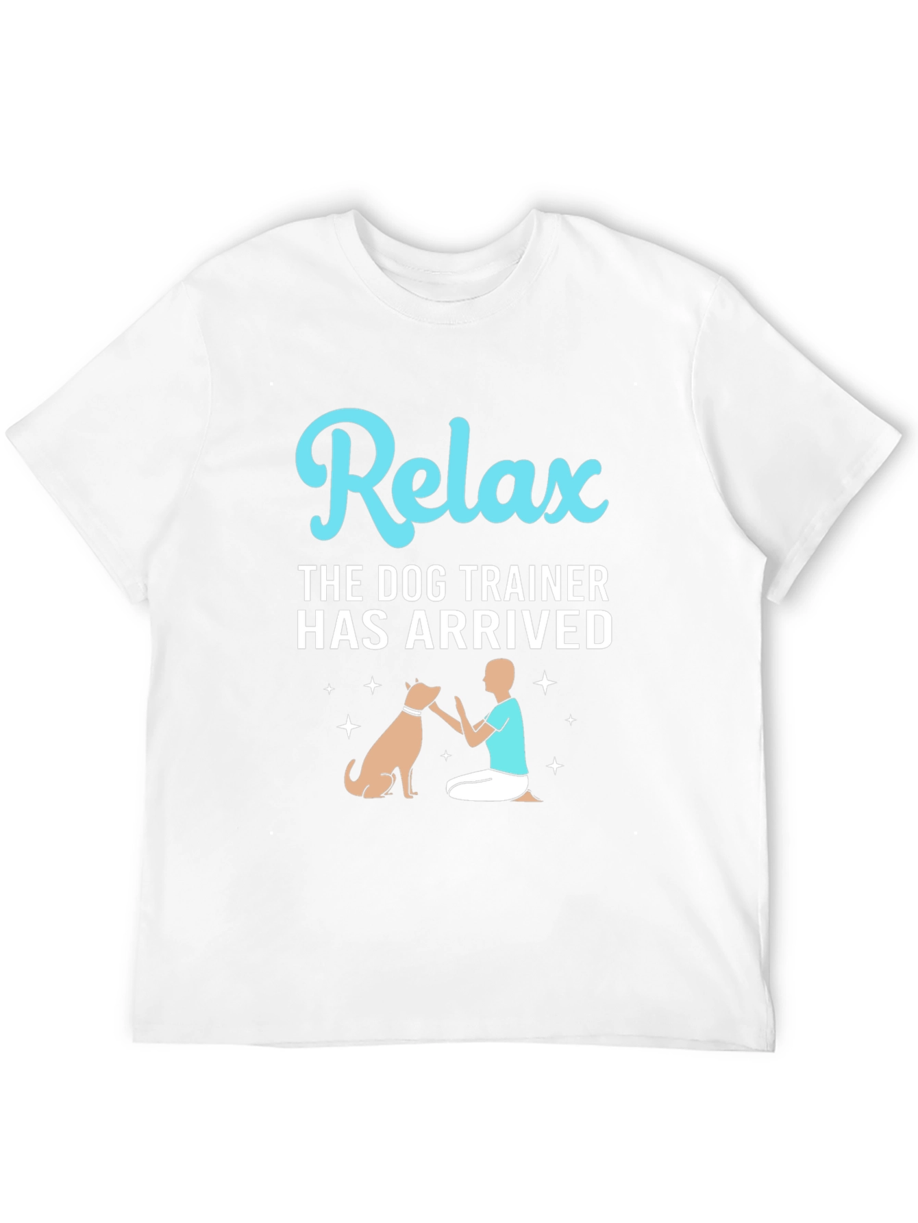 Relax Dog Trainer T-Shirt
