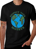 Respect Your Mother Earth T-Shirt