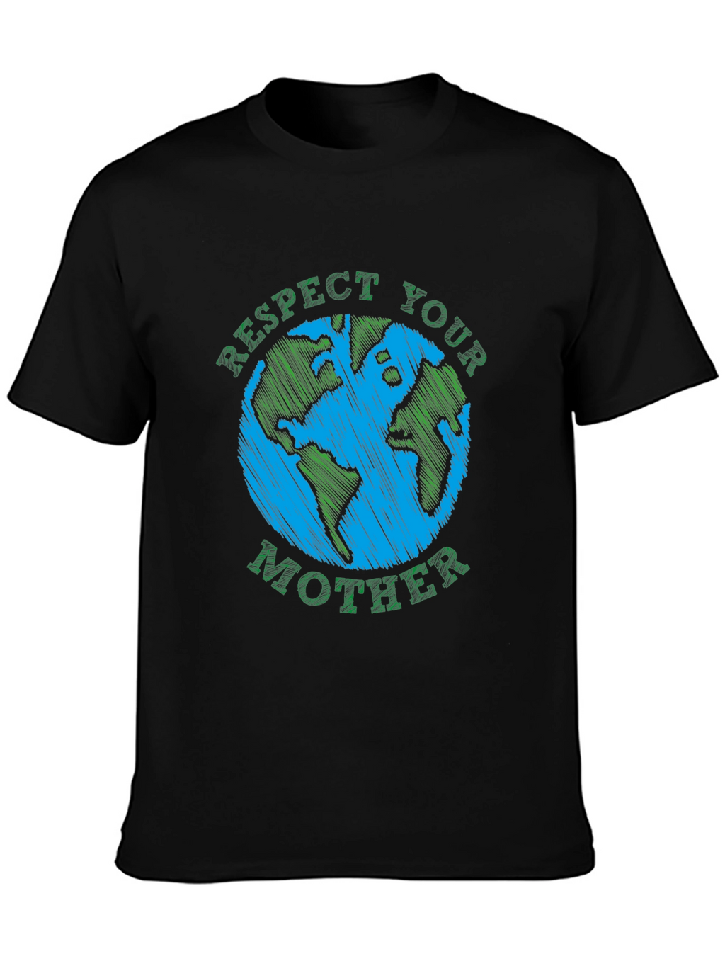 Respect Your Mother Earth T-Shirt