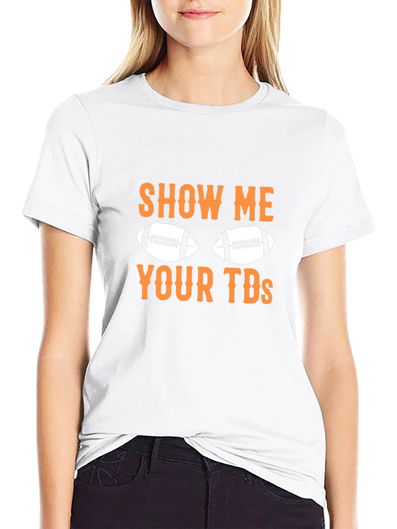 Show Me Your TDs Football Graphic Tee