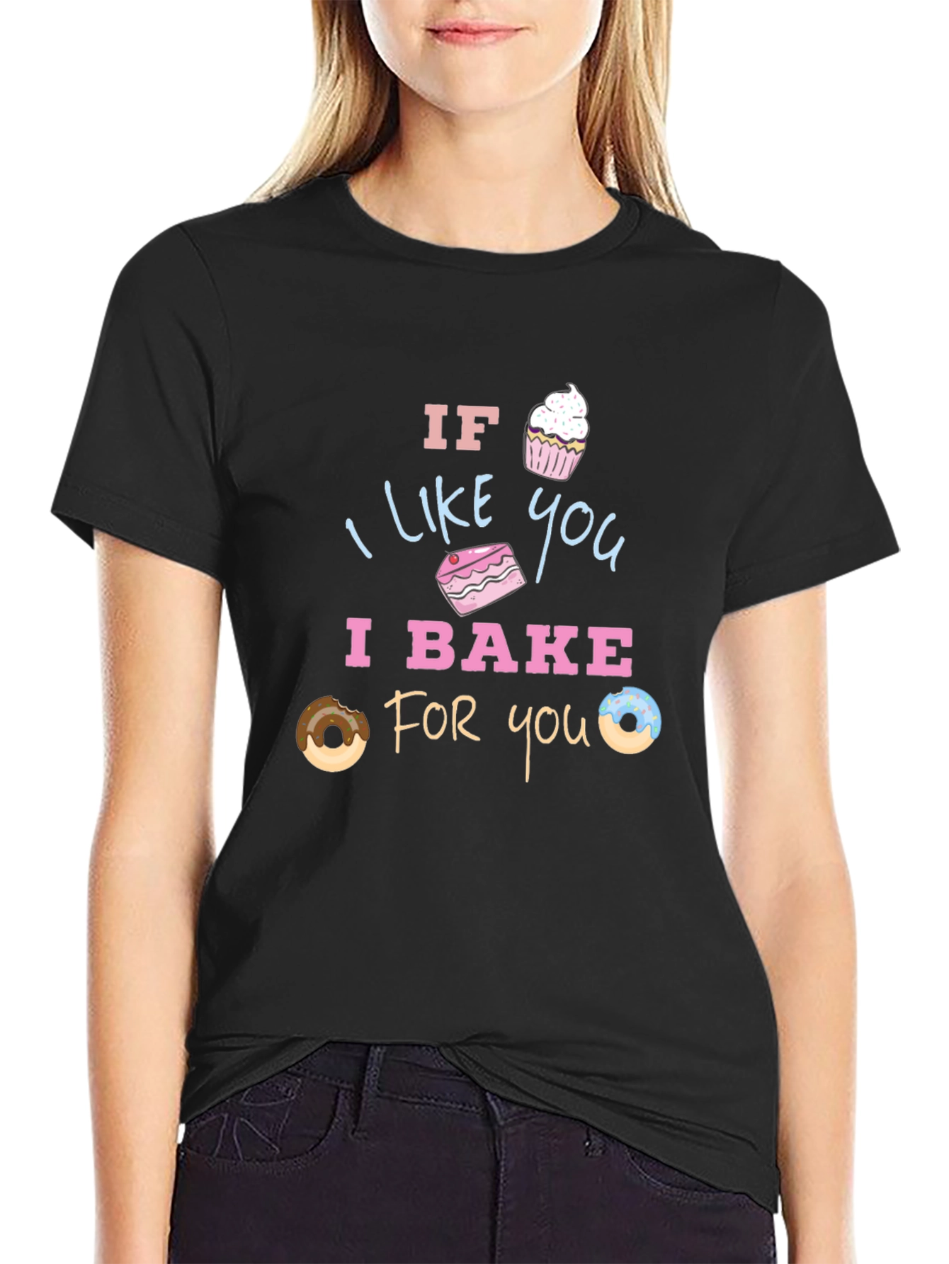 Sweet Treat Graphic Tee - If I Like You I Bake For You