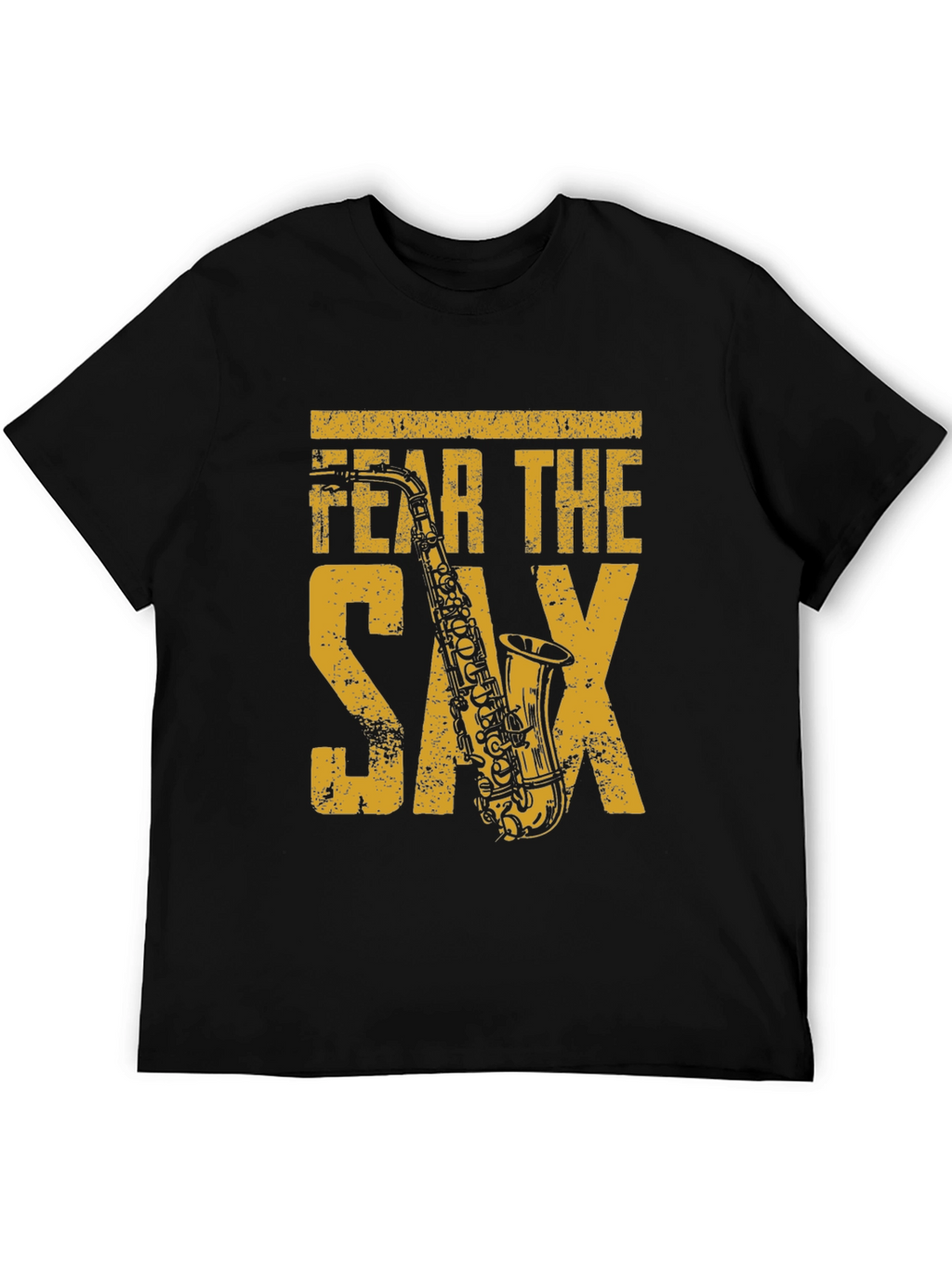 Fear The Sax T-Shirt - Musician Novelty Tee