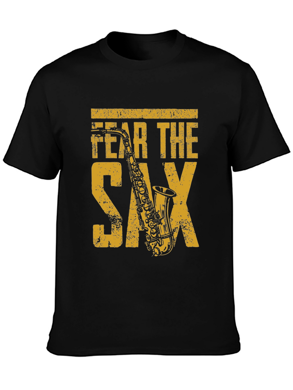 Fear The Sax T-Shirt - Musician Novelty Tee