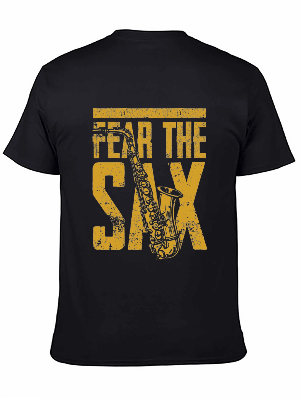 Fear The Sax T-Shirt - Musician Novelty Tee