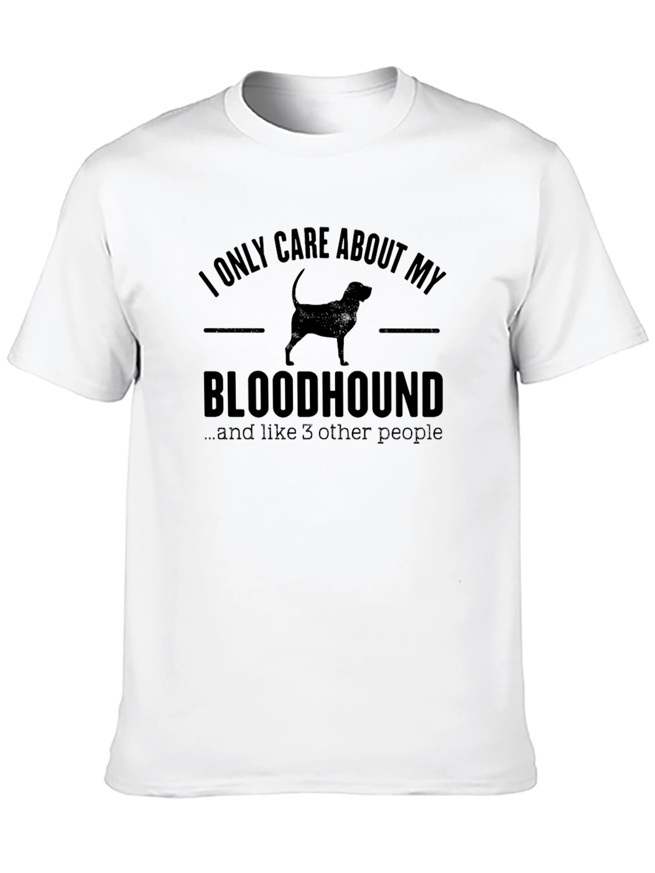 Bloodhound Dog Lover T-Shirt - Funny Pet Owner Tee
