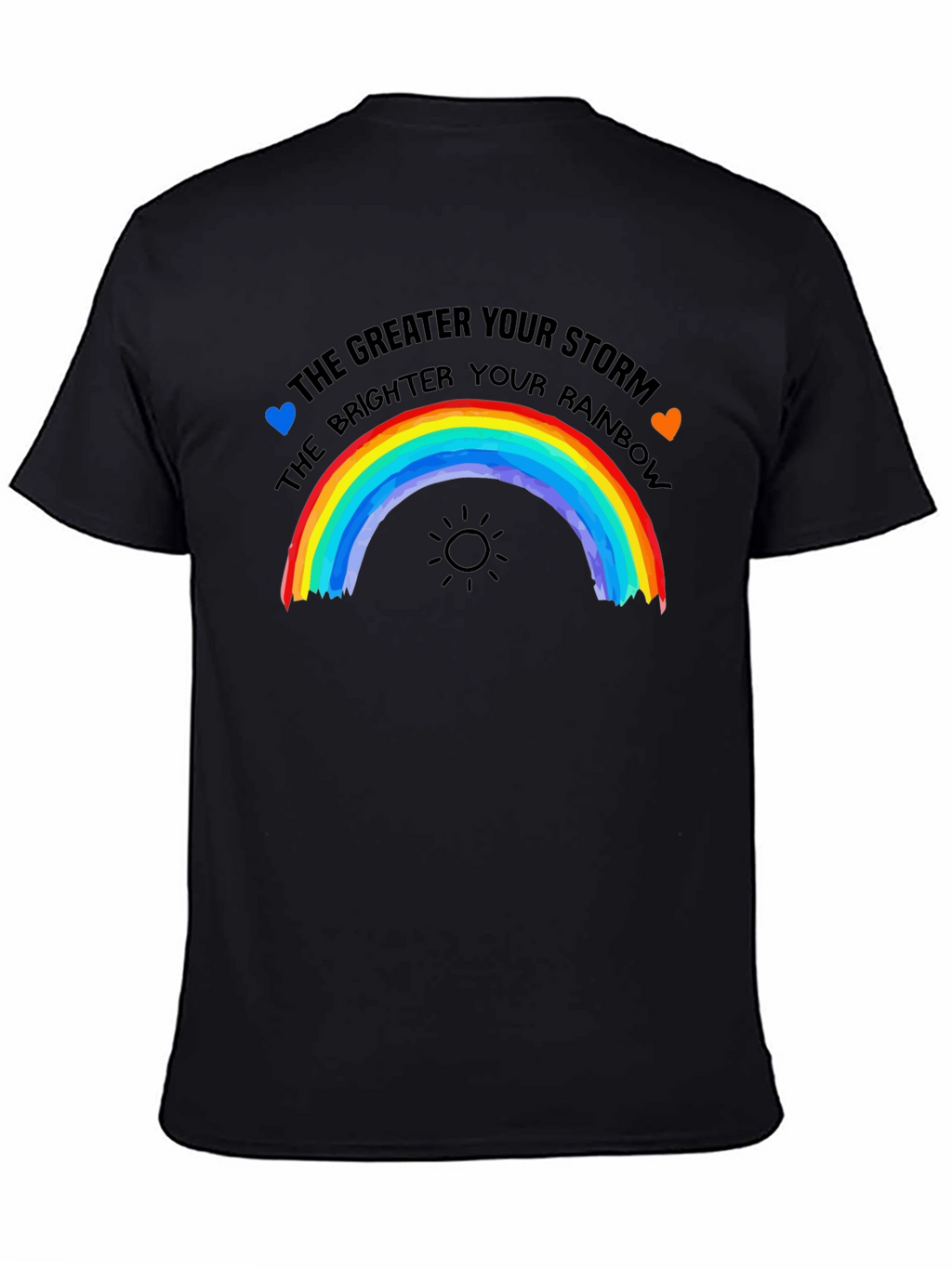 Rainbow Storm T-Shirt: The Brighter the Rainbow