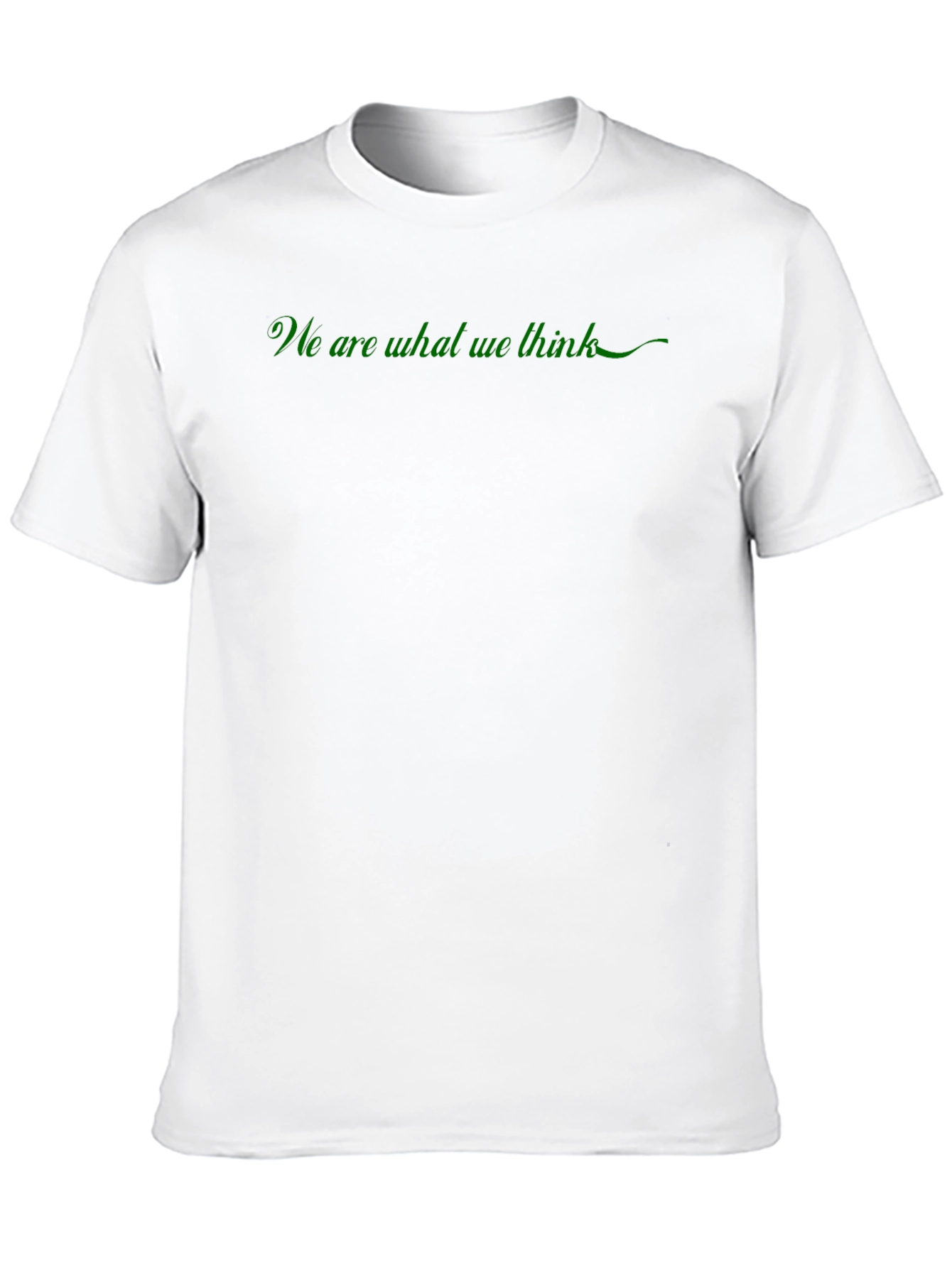 We Are What We Think Black T-Shirt