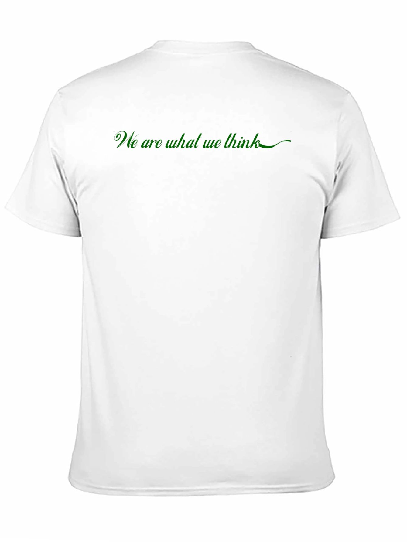 We Are What We Think Black T-Shirt