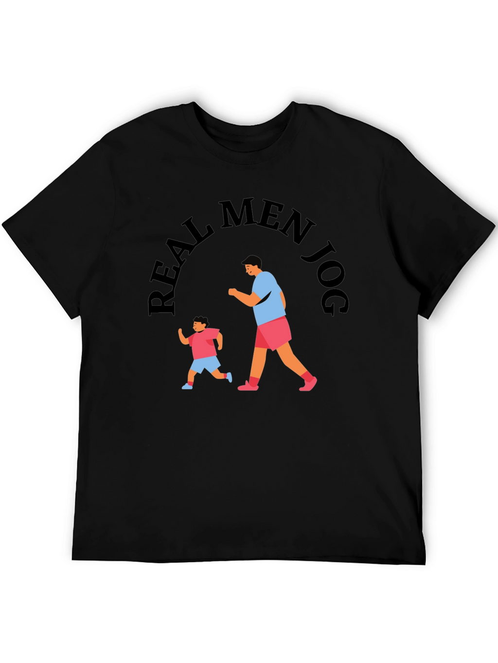 Real Men Jog Black Graphic Tee