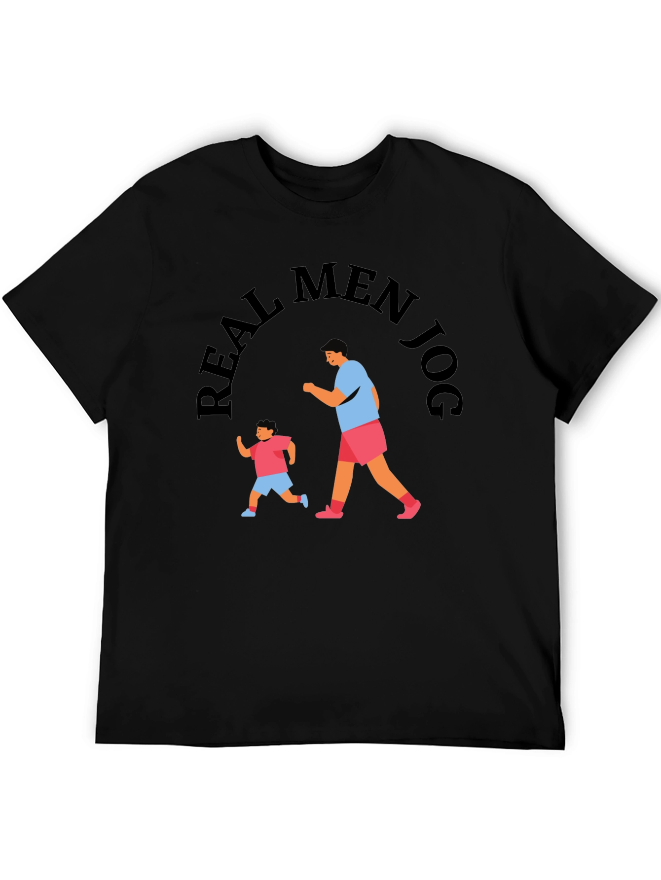 Real Men Jog Black Graphic Tee